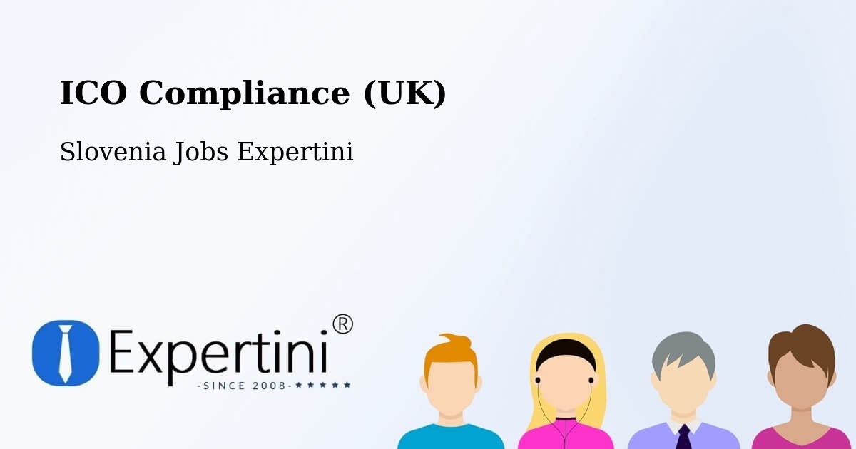 UK Data Protection & ICO Compliance – Straža - Slovenia Jobs Expertini