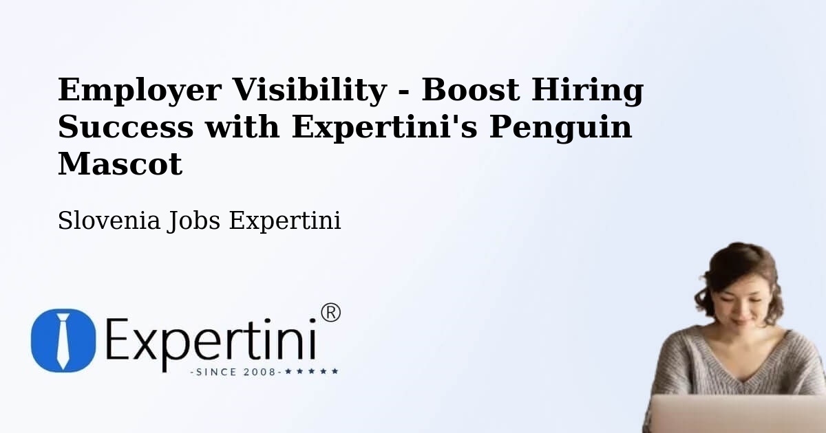 CV and Resume Visibility Optimization – Straža - Slovenia Jobs Expertini